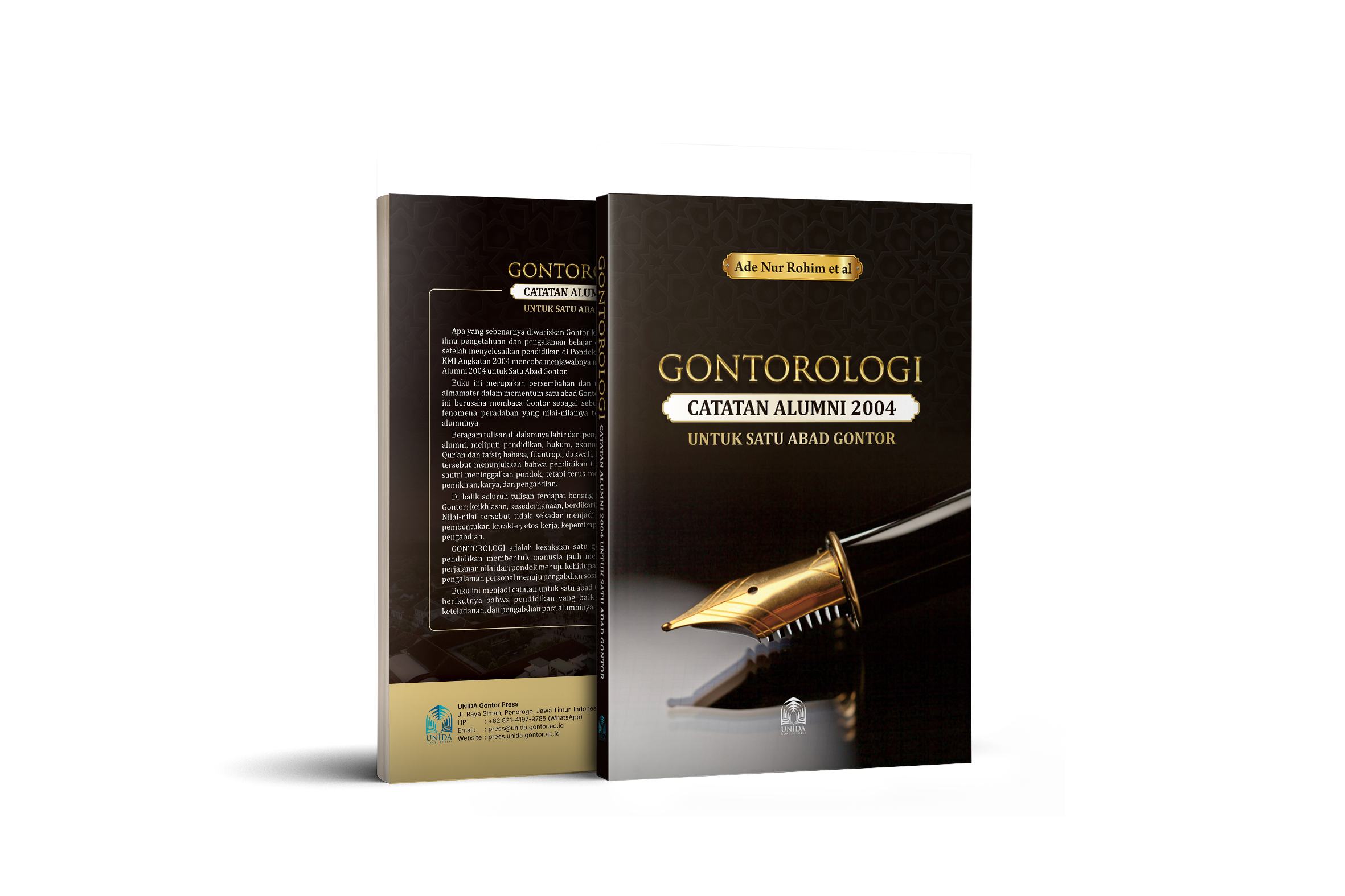 GONTOROLOGI: CATATAN ALUMNI 2004 UNTUK SATU ABAD GONTOR